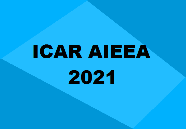 ICAR AIEEA 2021 Application Form