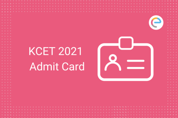  KCET 2021 EXAM  ADMIT CARD
