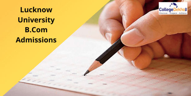 Lucknow University 2021 Eligibility Criteria